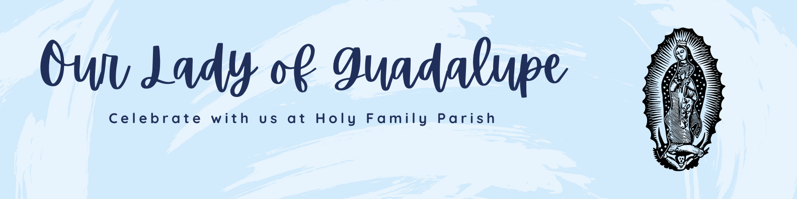 Our Lady of Guadalupe Mass (English/Spanish) @ Sacred Heart Church
